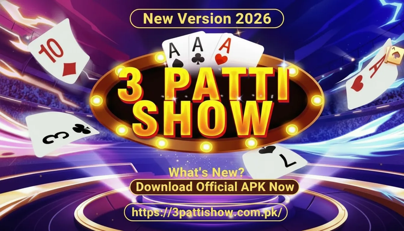 3 Patti Show New Version 2026 Official Download